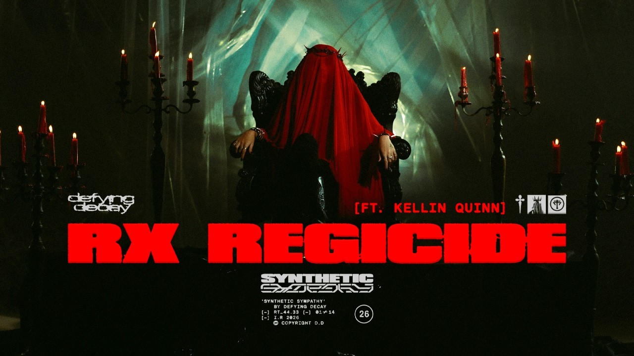 Defying Decay - RX Regicide - Feat Kellin Quinn of @SleepingWithSirens - YouTube