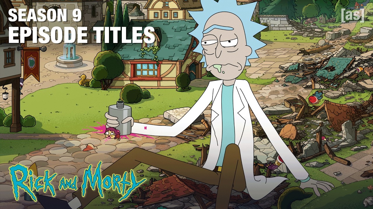 Rick and Morty | Season 9 Episode Titles | adult swim - YouTube