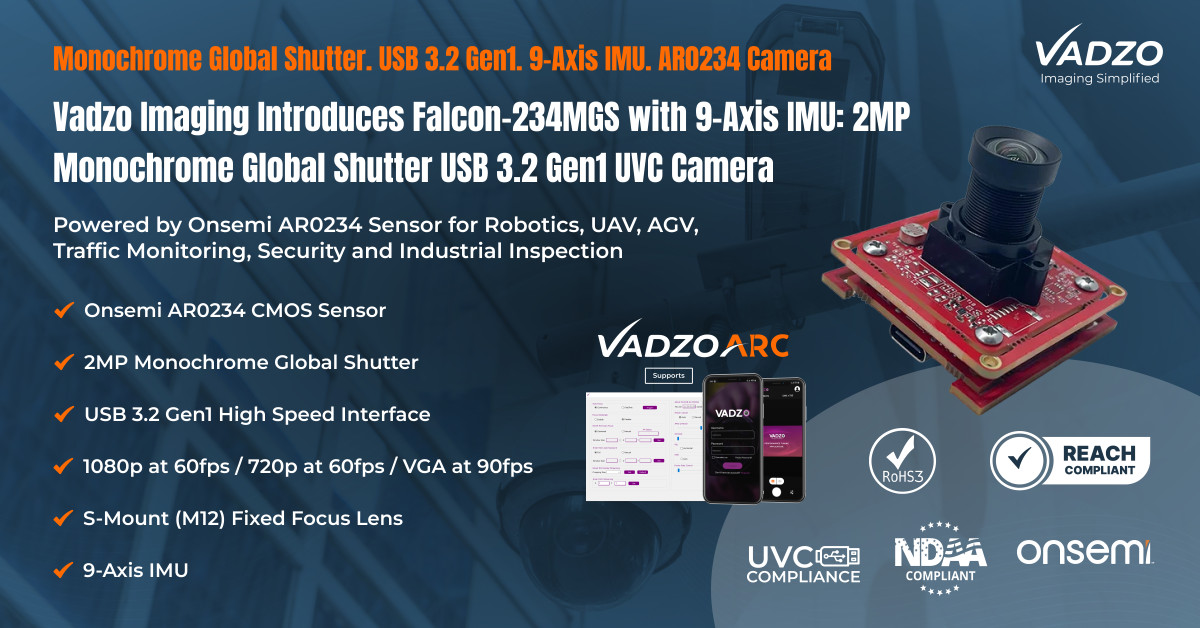 Vadzo Imaging Introduces Falcon-234MGS with 9-Axis IMU: 2MP Monochrome Global Shutter USB 3.2 Gen1 UVC Camera Based on Onsemi AR0234