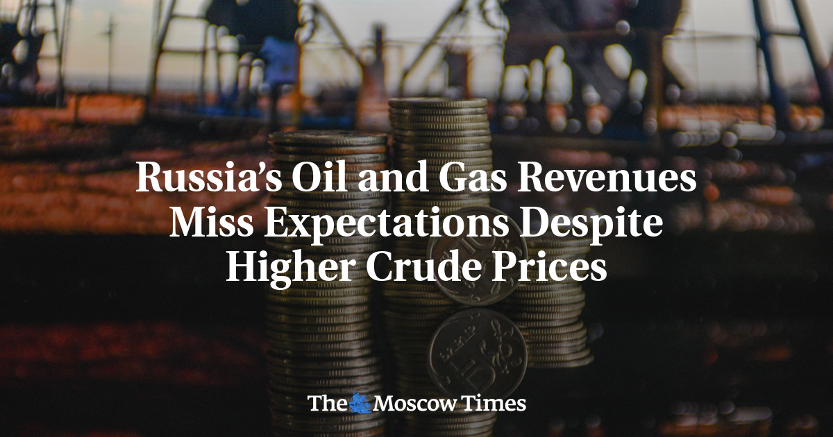 Russia’s Oil and Gas Revenues Miss Expectations Despite Higher Crude Prices