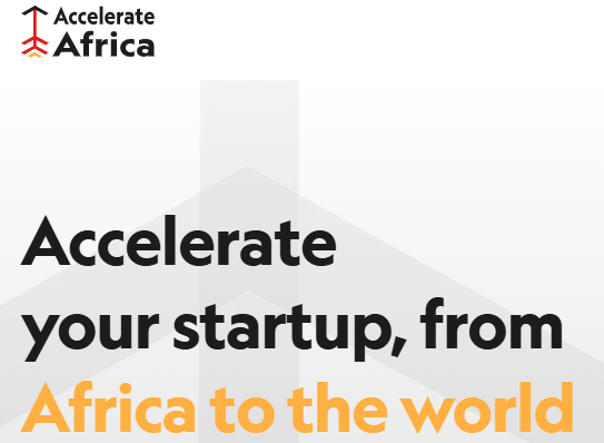 Applications are now open for the 2026 Accelerate Africa Startup Program - Funding Ranging Between $250,000 to $500,000