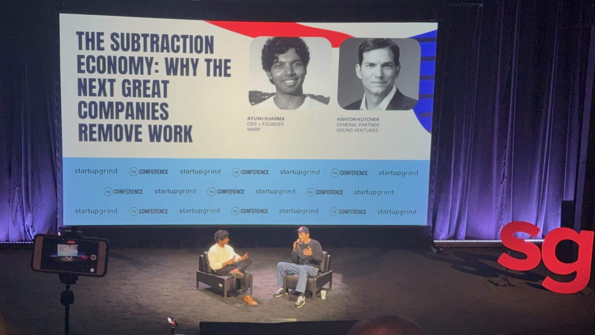 Ashton Kutcher at the Startup Grind Conference talking about why great companies remove work