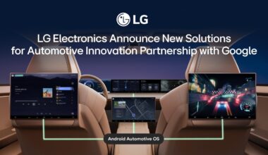 LG ELECTRONICS ANNOUNCES NEW SOLUTIONS FOR AUTOMOTIVE INNOVATION PARTNERSHIP WITH GOOGLE