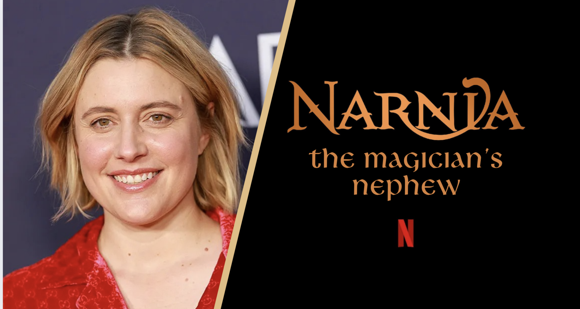 Greta Gerwig’s 'Narnia' Moved to 2027 for Full Theatrical Release, a First for Netflix - NarniaWeb