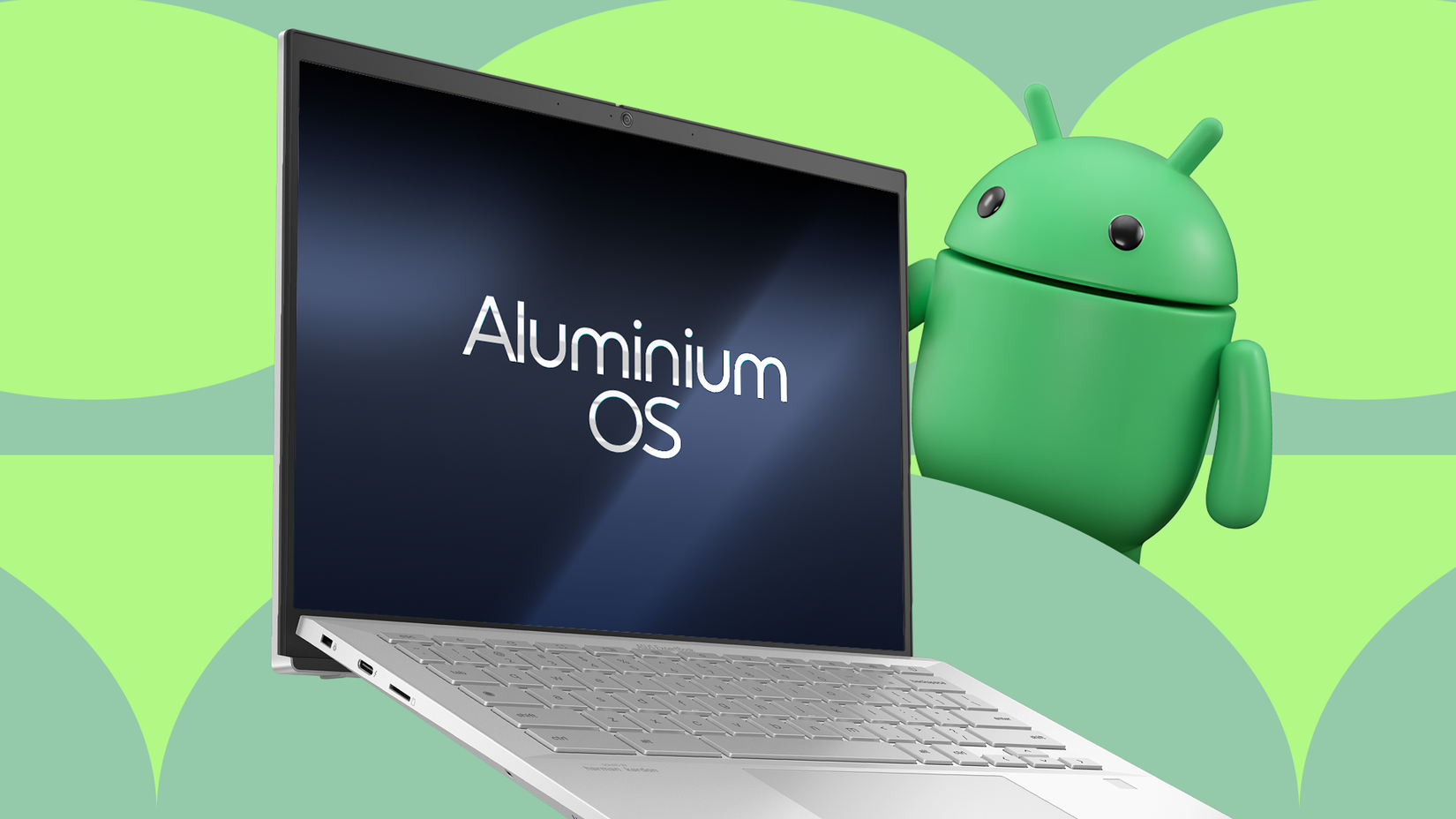 A silver laptop displaying 'Aluminium OS' next to a 3D Android mascot on a green background.