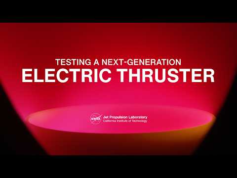 JPL Tests Next-Generation Electric Thruster thumbnail