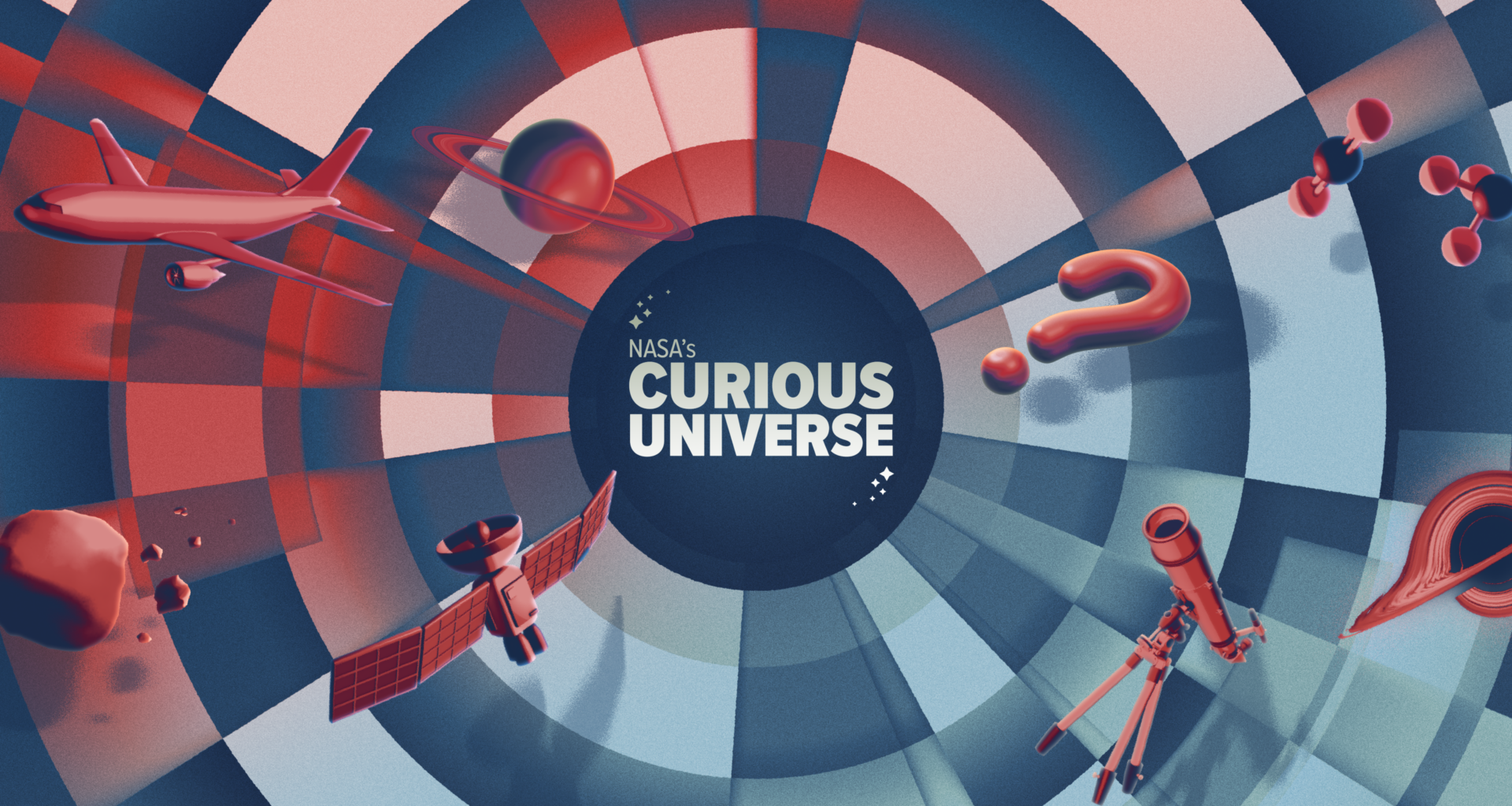 This image shows a navy blue circle with a logo in the center that reads “NASA’s Curious Universe” in white letters with stars in the upper left and bottom right. Surrounding the circle, there are panels of shades of alternative reds and blues with red icons floating. The icons include a plane, planet Saturn, an asteroid with smaller rocks surrounding, a satellite, a question mark, a telescope, molecules, and part of a visualization of a black hole.