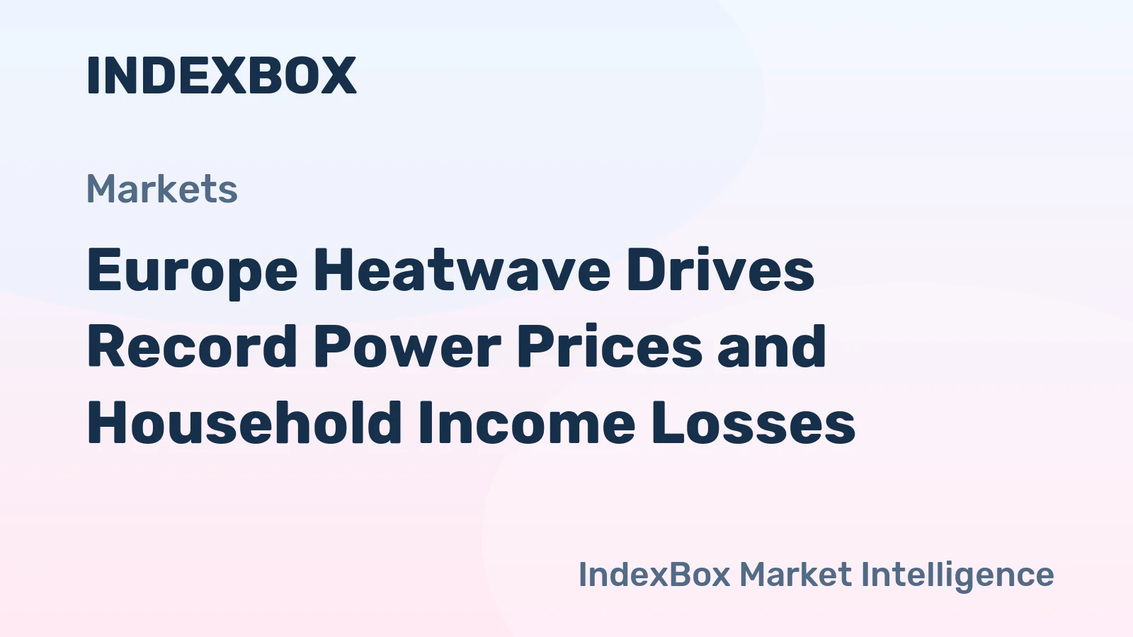 Europe Heatwave 2026: Record Power Prices, School Closures, and Income Losses - News and Statistics
