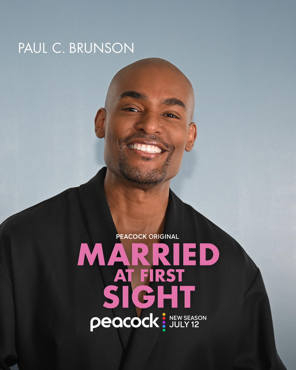 Promotion for Peacock's "Married at First Sight" featuring Paul C. Brunson, new season July 12. Promotion for Peacock's "Married at First Sight" featuring Paul C. Brunson, new season July 12.