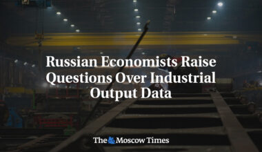 Russian Economists Raise Questions Over Industrial Output Data