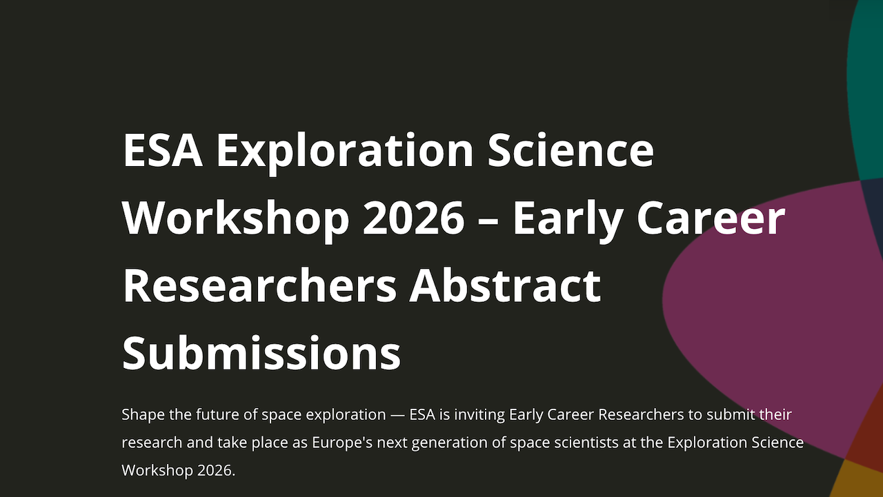 ESA Exploration Science Workshop 2026 – Early Career Researchers Abstract Submissions