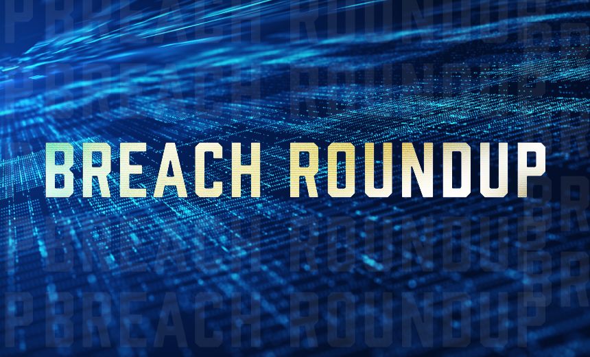 Breach Roundup: Microsoft Tries to Mend Researcher Bridges