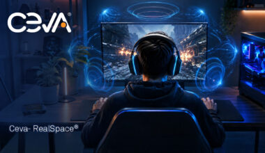 Ceva Launches Microsoft-Certified Spatial Audio Windows APO for PC Gaming Headsets
