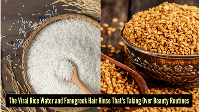 Rice water and fenugreek for hair: Why this natural duo is trending in 2026