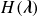 upper H left parenthesis bold italic lamda right parenthesis