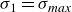 sigma 1 equals sigma Subscript italic max