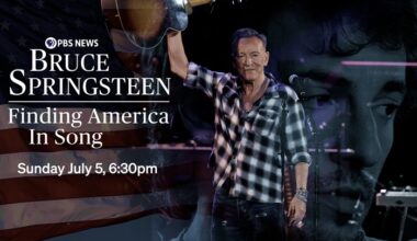 A Fourth of July treat: PBS' 'Bruce Springsteen: Finding America in Song' (WATCH HERE)