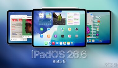 Apple rolls beta 5 for iPadOS 26.6, tvOS 26.6, watchOS 26.6, more