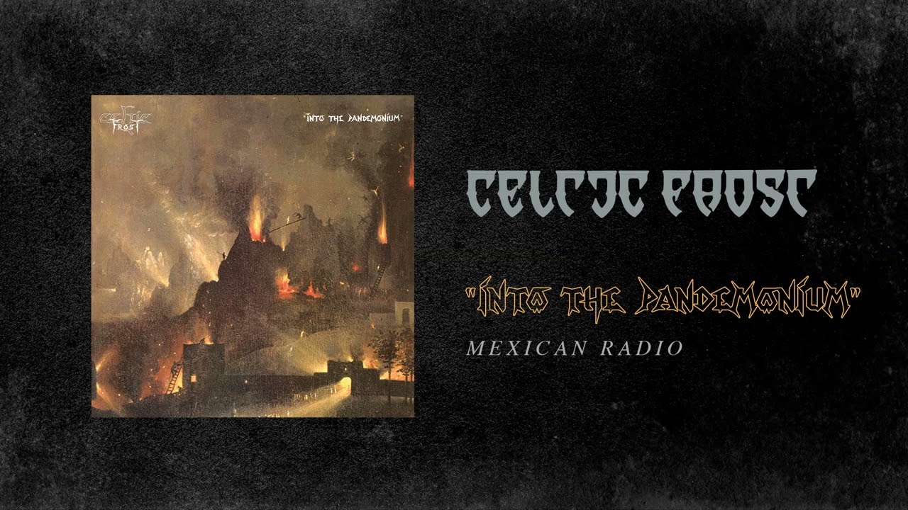 Celtic Frost - Mexican Radio (Official Audio) - YouTube