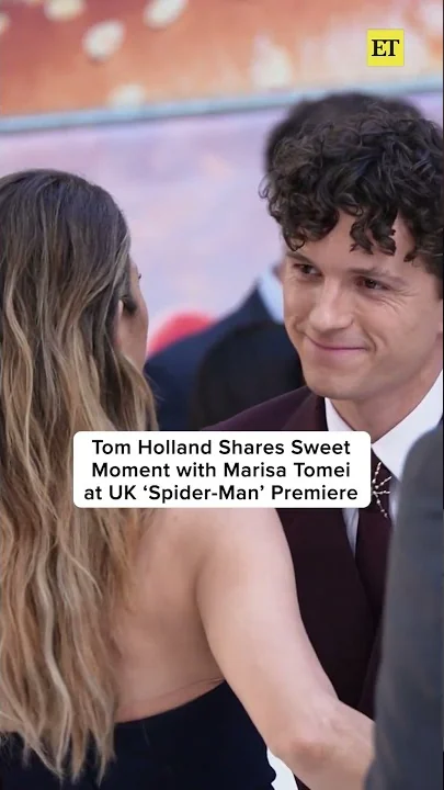Tom Holland Shares Sweet Moment with Marisa Tomei at U.K. ‘Spider-Man’ Premiere - youtube.com