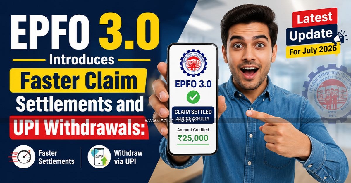 EPFO 3.0 Introduces Faster Claim Settlements and UPI Withdrawals: Latest Update For July 2026