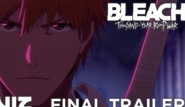 Bleach: Thousand-Year Blood War - The Calamity Anime Unveils Final Trailer With English Subtitles - News