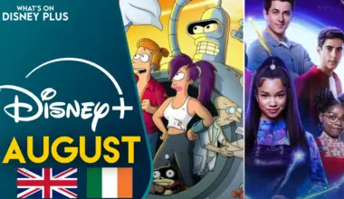 What’s Coming To Disney+ In August 2026 (UK/Ireland)