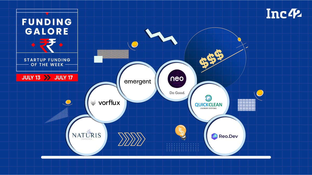From Emergent To Neo Group — Indian Startups Raised $281 Mn This Week