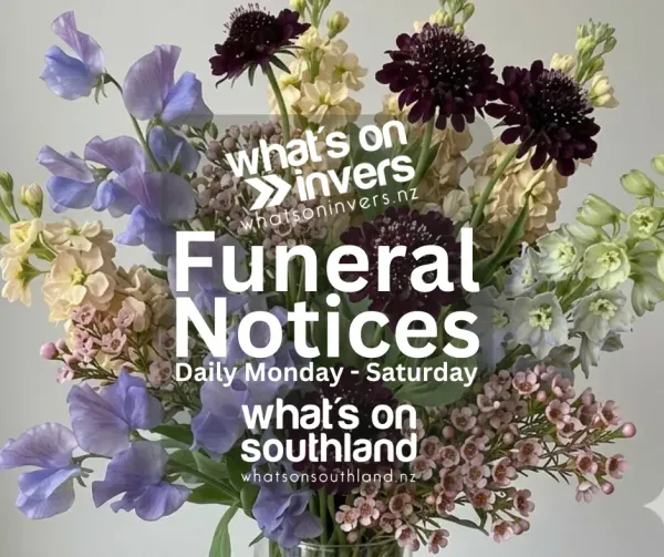 Invercargill Funeral Notices - Tuesday 21st