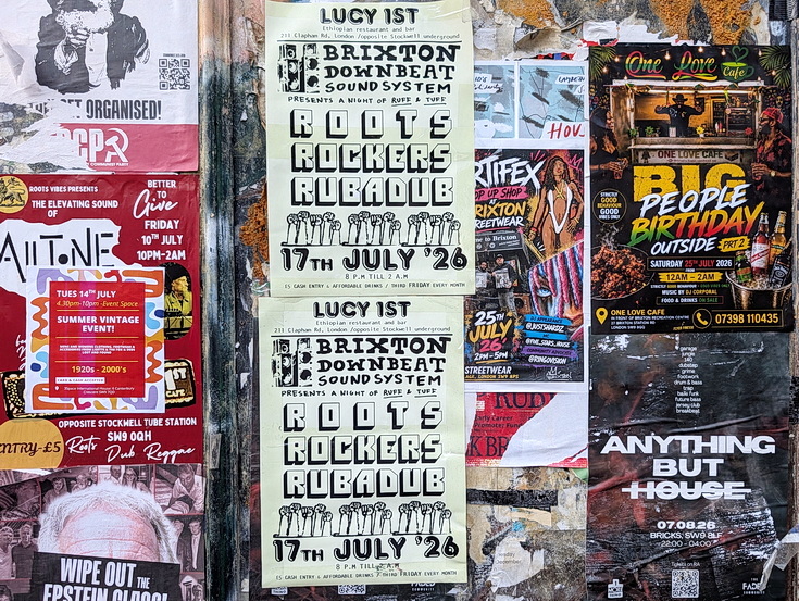 Photo feature: street posters and stickers on the streets of Brixton, July 2026