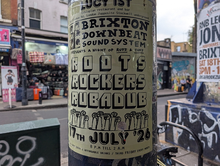 Photo feature: street posters and stickers on the streets of Brixton, July 2026