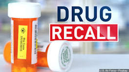 FDA ANNOUNCES RECALL OF HEART, KIDNEY MEDICATIONS