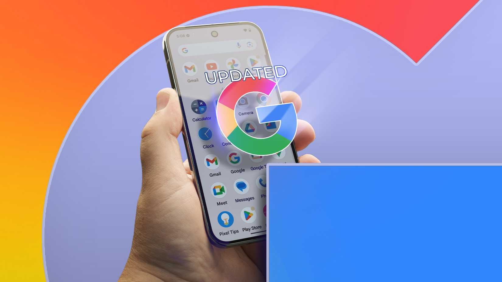 A hand holding a Google Pixel with the Google logo in front of the screen and 'updated' written above.