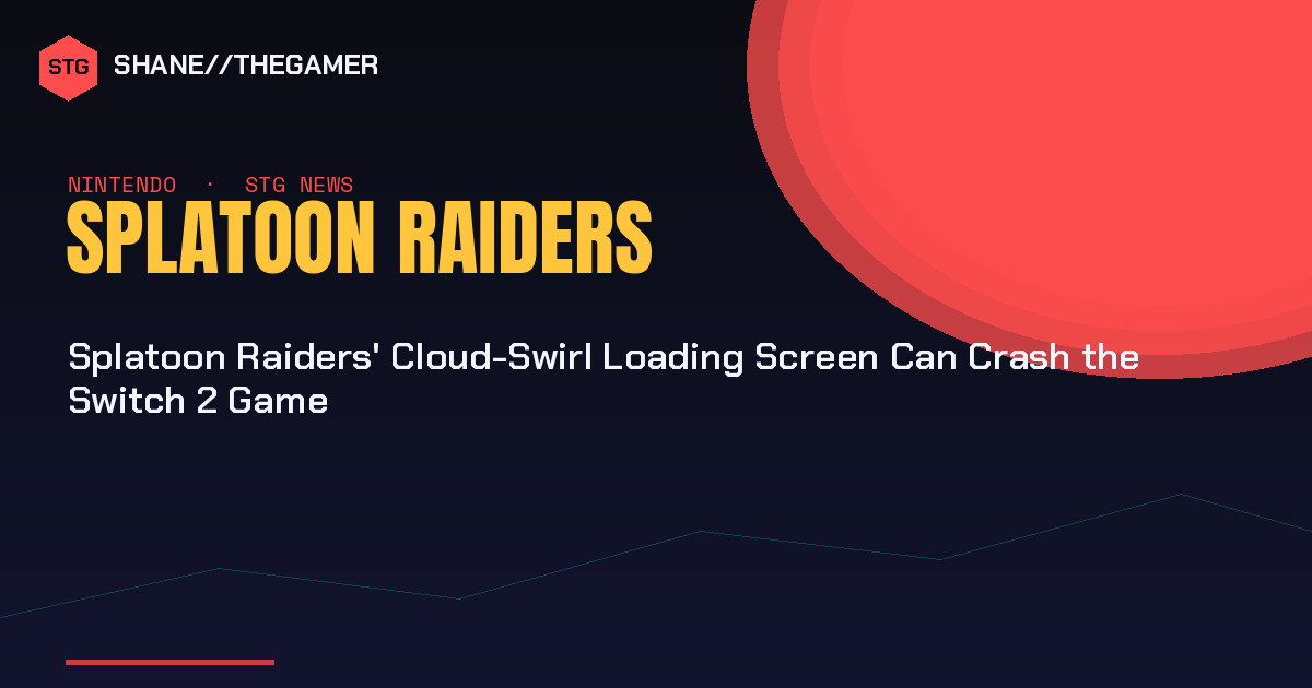 Splatoon Raiders' Cloud-Swirl Loading Screen Can Crash the Switch 2 Game