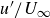 u prime divided by upper U Subscript normal infinity