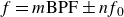f equals m normal upper B normal upper P normal upper F plus or minus n f 0