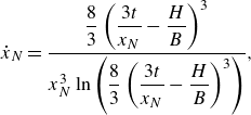 ModifyingAbove x With dot Subscript upper N Baseline equals StartFraction eight thirds left parenthesis StartFraction 3 t Over x Subscript upper N Baseline EndFraction minus StartFraction upper H Over upper B EndFraction right parenthesis cubed Over x Subscript upper N Superscript 3 Baseline ln left parenthesis eight thirds left parenthesis StartFraction 3 t Over x Subscript upper N Baseline EndFraction minus StartFraction upper H Over upper B EndFraction right parenthesis cubed right parenthesis EndFraction comma