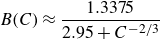 upper B left parenthesis upper C right parenthesis almost equals StartFraction 1.3375 Over 2.95 plus upper C Superscript negative 2 divided by 3 Baseline EndFraction