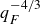 q Subscript upper F Superscript negative 4 divided by 3