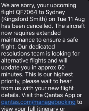 A message from Qantas saying the flight has been cancelled. (Supplied)