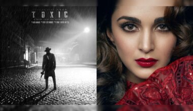 Toxic Trailer To Release On August 8, New Posters Of Yash And Kiara Advani Out