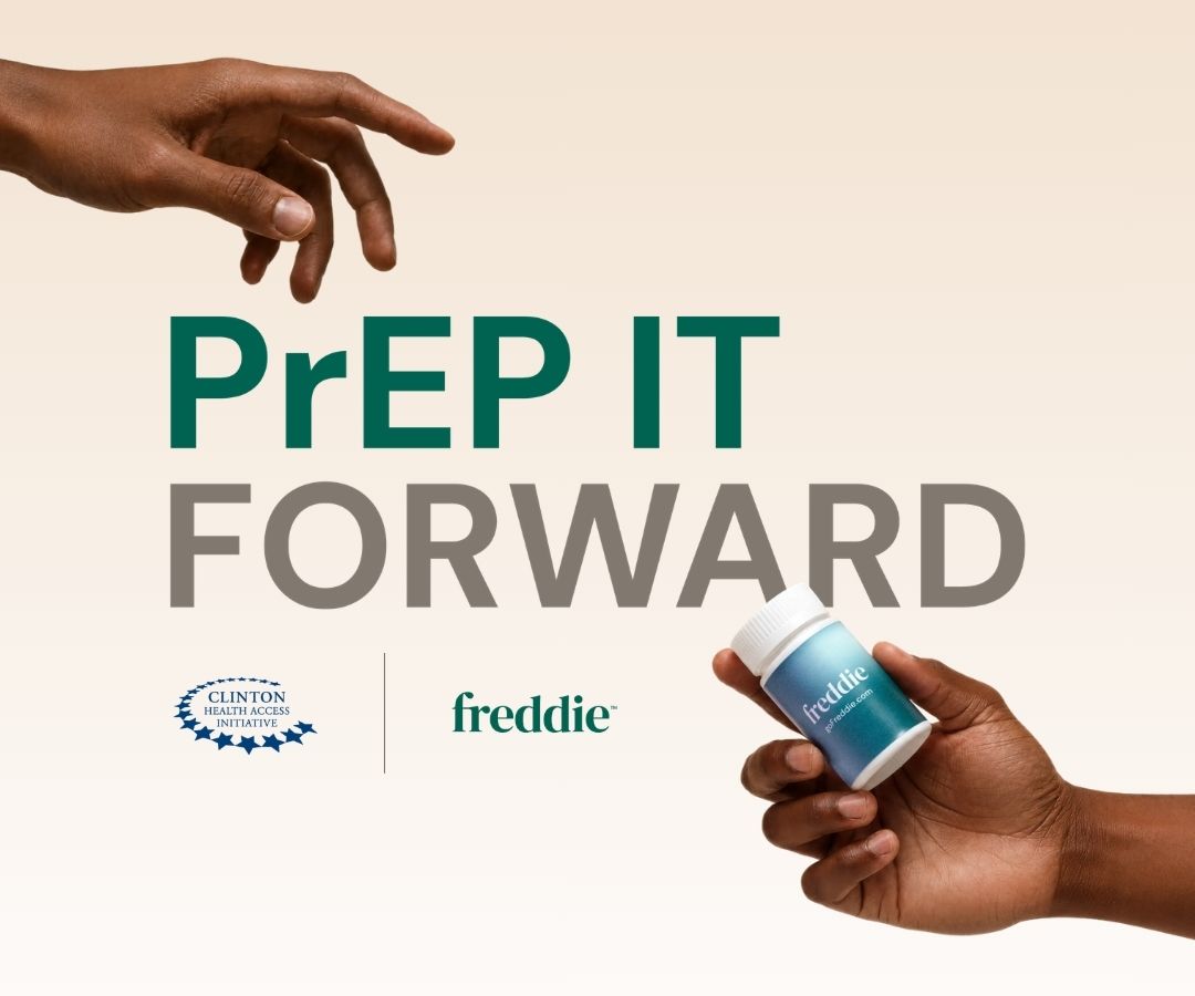 Freddie and CHAI launch "PrEP it Forward" to expand global access to HIV prevention