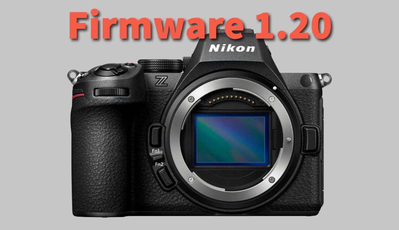 Nikon Z5II Firmware 1.20 Released – Imaging Recipe Rename, Aperture Freed in Shutter Priority, and Wi-Fi Always ON