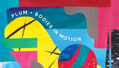 Plum: Bodies in Motion Album Review