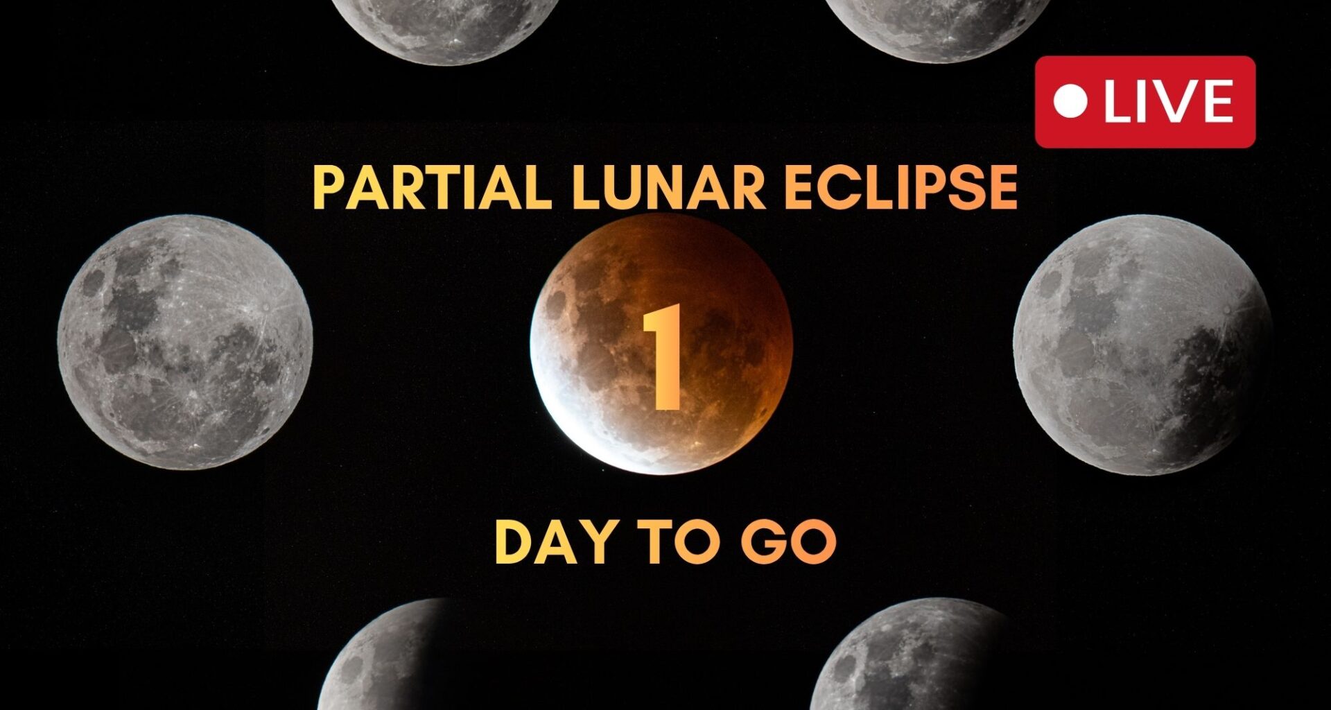 Partial lunar eclipse Aug. 27-28 live updates — 1 day to go