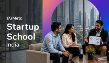 Launching ‘Meta Startup School’ to Accelerate Growth For Early-Stage Startups