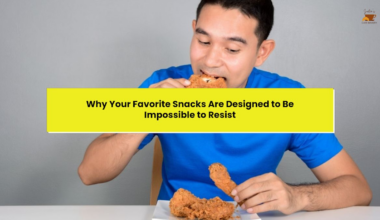 Why Your Favorite Snacks Are Designed to Be Impossible to Resist