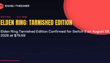 Elden Ring Tarnished Edition Confirmed for Switch 2 on August 28, 2026 at $79.99