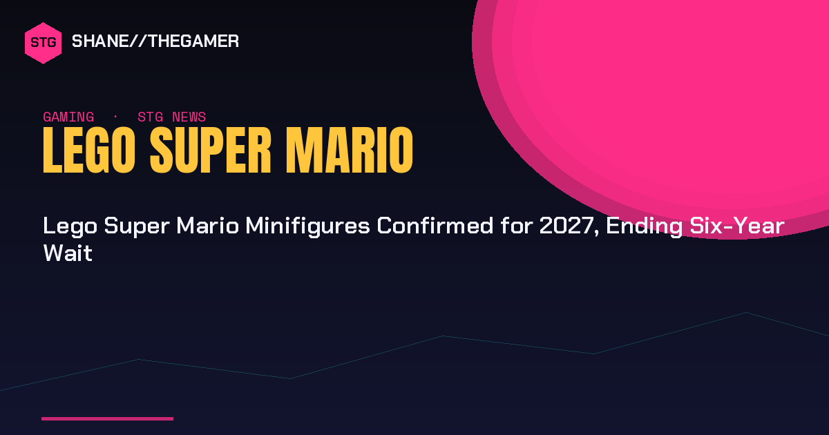 Lego Super Mario Minifigures Confirmed for 2027, Ending Six-Year Wait