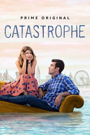 tv show poster for Catastrophe